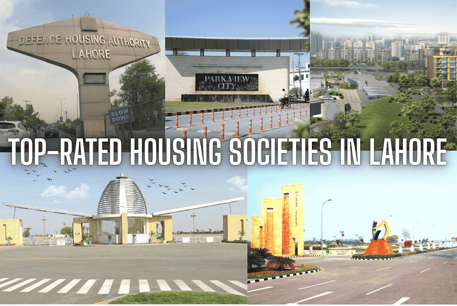 Top Housing Societies in Lahore