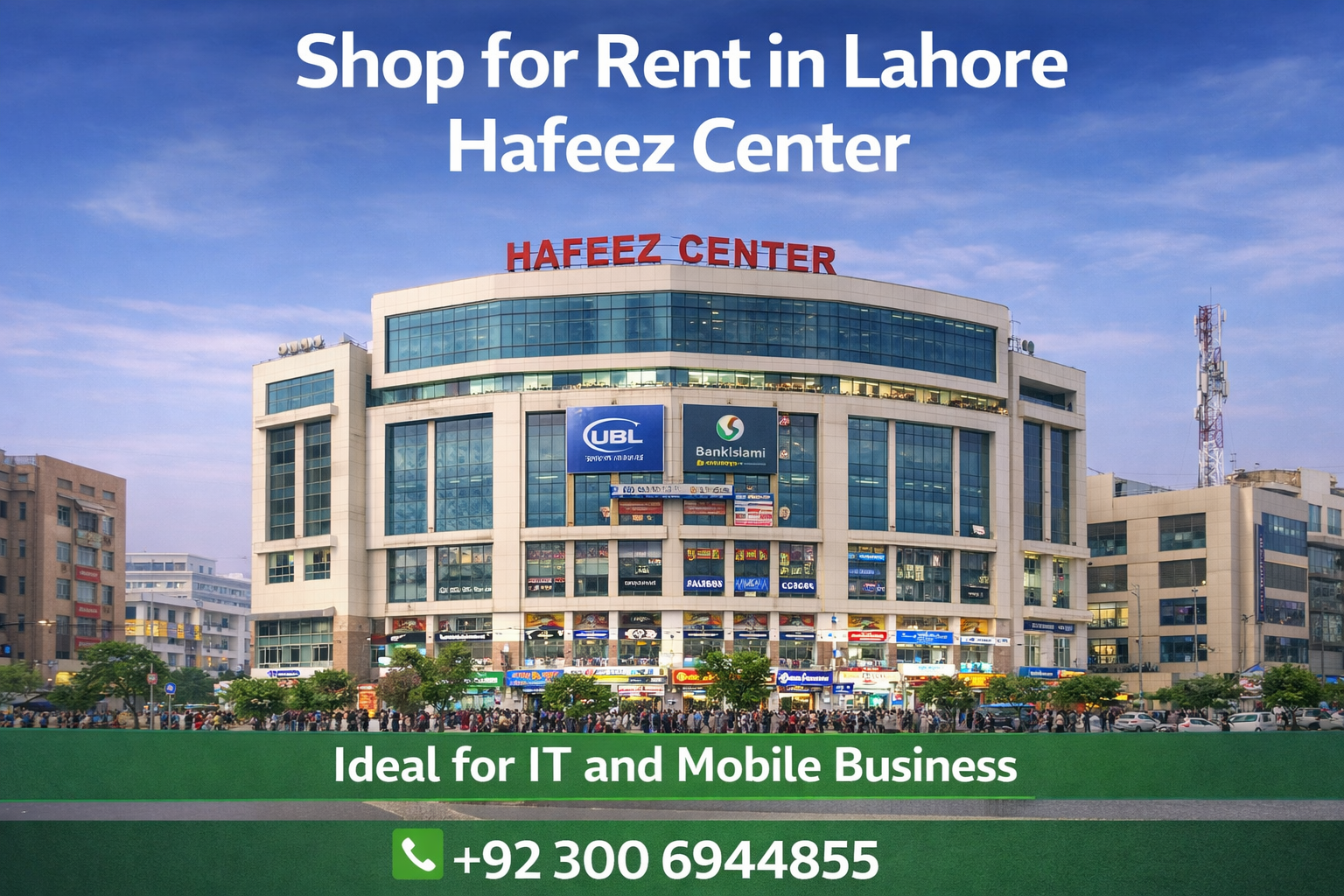 Shop for rent in Lahore Hafeez Center commercial building front view with prime business location